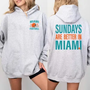 Sundays Are Better In Miami Graphic Hoodie